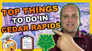 Top 5 Things To Do in Cedar Rapids Iowa [upl. by Frodeen]