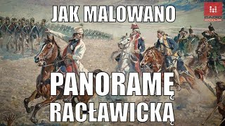 Panorama Racławicka Historia płótna częśc pierwsza [upl. by Garling]