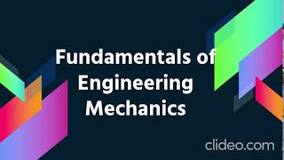 Fundamentals of Engineering Mechanics [upl. by Yvehc]