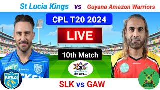 CPL Live  SLK vs GAW Live  10th Match  CPL T20 Live  Caribbean Premier League 2024 Live [upl. by Aniez299]