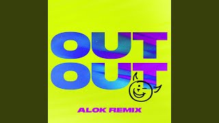 OUT OUT feat Charli XCX amp Saweetie Alok Remix [upl. by Antonina]