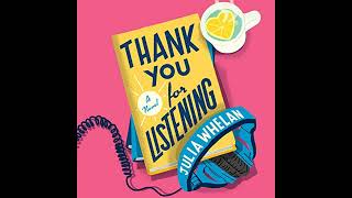 Thank You for Listening A Novel [upl. by Sivert]