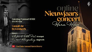 Nieuwjaarsconcert 2022 vanuit de Bovenkerk te Kampen [upl. by Ioved]