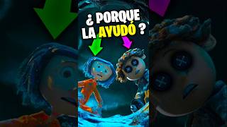 ¿ Porqué EL OTRO WYBIE ayudó a CORALINE  coralineylapuertasecreta coraline2009 [upl. by Saville876]