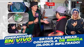 OPERATIVO POLLERIAS CON GLOGLO  FULL INFILTRACIÓN [upl. by Omarr]