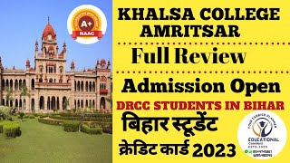 Khalsa College Amritsar  Admission Open 2024 Batch  Bihar Students Credit Card Se [upl. by Svend]