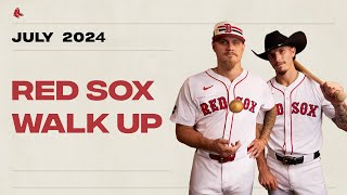 Red Sox Walk Up  July 2024 [upl. by Chen]