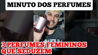 PERFUMES QUE SEDUZEM EM 1 MINUTO  MINUTO DOS PERFUMES shorts [upl. by Mauer]