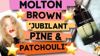 Molton Brown Jubilant Pine amp Patchouli Perfume Review  Limited Edition Christmas 2021 [upl. by Trebliw658]