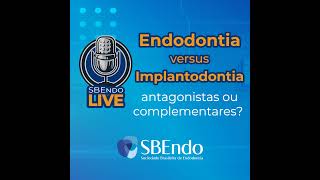 Endodontia vs Implantodontia Antagonistas ou Complementares [upl. by Pincince711]