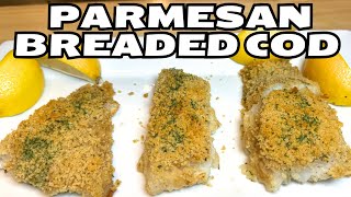 Delicious Parmesan Breaded Cod [upl. by Marienthal]