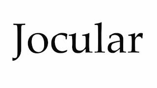 How to Pronounce Jocular [upl. by Rauch13]