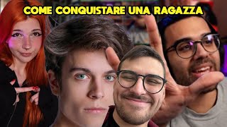 COME CONQUISTARE UNA RAGAZZA ft LUCELUNA JODY DARIO MOCCIA MARIO STURNIOLO POLY e molti altri [upl. by Zebada]