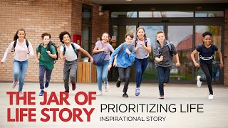 The Jar of Life Story  Prioritizing Your Life  Inspirational Story amp lesson for life [upl. by Edroi482]