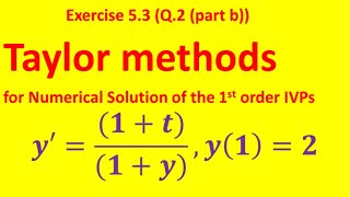 Taylor methods of Higher Order for Numerical solution of IVPs part 2 Exercise 53 in UrduHindi [upl. by Denae34]