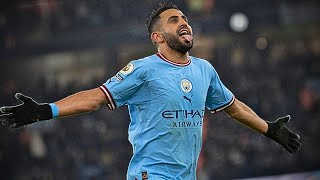 Riyad Mahrez  Season Highlights 202223 ᴴᴰ [upl. by Jowett]