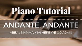 Andante Andante  Mamma Mia Here We Go Again  Advanced Piano Tutorial [upl. by Emyle]