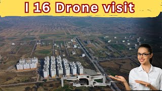 I 16 Drone view  I16 Developments Updates  Last CDA Sector  PHA flats  I 16 plots for sale [upl. by Leahkim541]