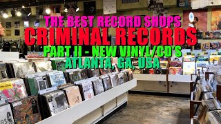 The Best Record Shops  Criminal Records in Atlanta GA USA Part 2 [upl. by Enenej]