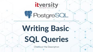 Mastering SQL  Postgresql  Writing Basic SQL Queries  Define Problem Statement [upl. by Atiras]