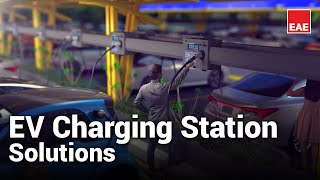 Safe and Innovative Solutions from EAE for Electric Vehicle Charging Stations [upl. by Whitcomb]