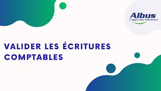 Valider les écritures comptables [upl. by Romelda]