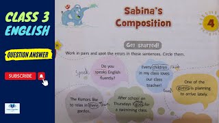 English  Class 3  Chapter 4  Sabinas Composition QampA [upl. by Htederem]