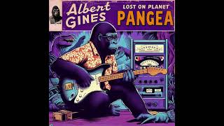 Albert Ginés  Lost On Planet Pangea [upl. by Charry]