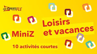 FLE  10 activités A1 sur les vacances et les loisirs [upl. by Oicanata]