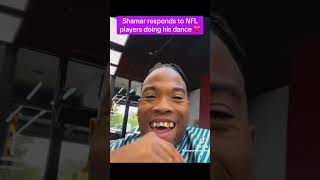 Shamar Responding to NFL Players doing his Dance 😂🔥🕺🏿 [upl. by Coffee873]