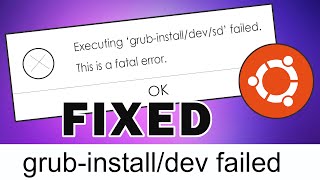 Fixed Grub Install Fatal Error in Ubuntu 2004 LTS Updated 2022 [upl. by Fannie]