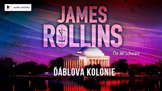 James Rollins  Ďáblova kolonie  Audiokniha [upl. by Atived]