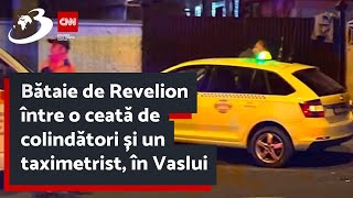 Bătaie de Revelion între o ceată de colindători și un taximetrist în Vaslui [upl. by Nelag]