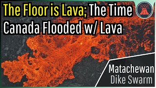 When Lava Flooded East Canada The Matachewan Dike Swarm [upl. by Dotson]