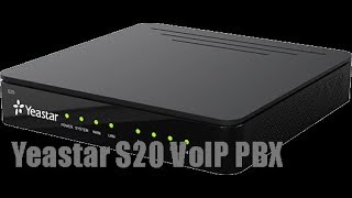 Yeastar SSeries VoIP PBX S20 Full Setup [upl. by Llewol]