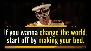 Speech To Change Your Life Today Admiral McRaven quotMake Your Bedquot Words Of Wisdom [upl. by Aneev]