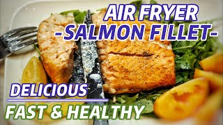 AIR FRYER SALMON FILLET RECIPE [upl. by Ifill343]