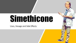 Simethicone uses dosage and side effects [upl. by Abdul]