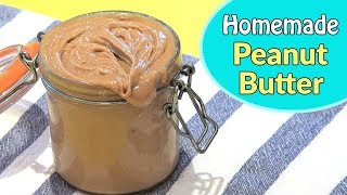 How To Make Peanut Butter  EASY Homemade Peanut Butter [upl. by Euqinotna]