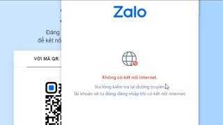 Zalo không có kết nối internet [upl. by Cirre308]