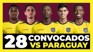 Mis 28 convocados de Ecuador vs Paraguay y Uruguay Eliminatorias Mundial 2026 🇪🇨🇵🇾🇺🇾🏆 [upl. by Lawan]