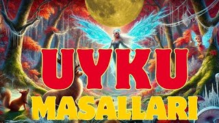 4 Masal Birden  UYKU MASALLARI Yağmur Sesi Eşliğinde [upl. by Hamrah]