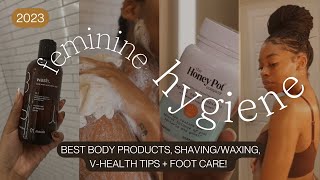 THE ULTIMATE FEMININE HYGIENE GUIDE  Best Body Products ShavingWaxing VHealth Tips  Foot Care [upl. by Lady853]