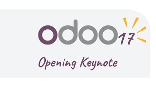 Odoo Experience 2023  Opening Keynote  Unveiling Odoo 17 [upl. by Barty]