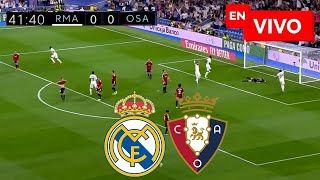 🔴 Real Madrid vs Osasuna EN VIVO  Liga Española [upl. by Perr]