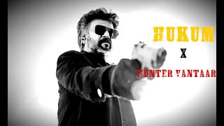 HUKUM X HUNTER VANTAAR  Jailer  Superstar Rajinikanth  Anirudh [upl. by Ahsertal]