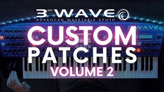 Groove Synthesis 3rd Wave Custom Patches Vol 2  Sound Demo No Talking [upl. by Hsreh]