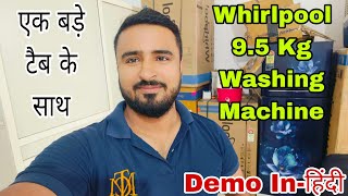 Whirlpool 95 Kg Semi AutoMatic Washing Machine Demo  whirlpool latest Washing Machine Demo [upl. by Raina]