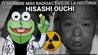 Ranato reacciona a la Hisashi Ouchi  El Hombre más Radioactivo de la Historia [upl. by Mimi]