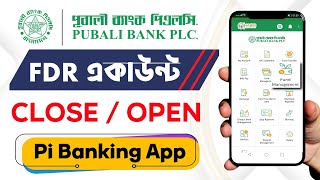 Pubali Bank FDR Account Open and Close in Pi Banking App 📍 Habib Technology [upl. by Vaenfila]